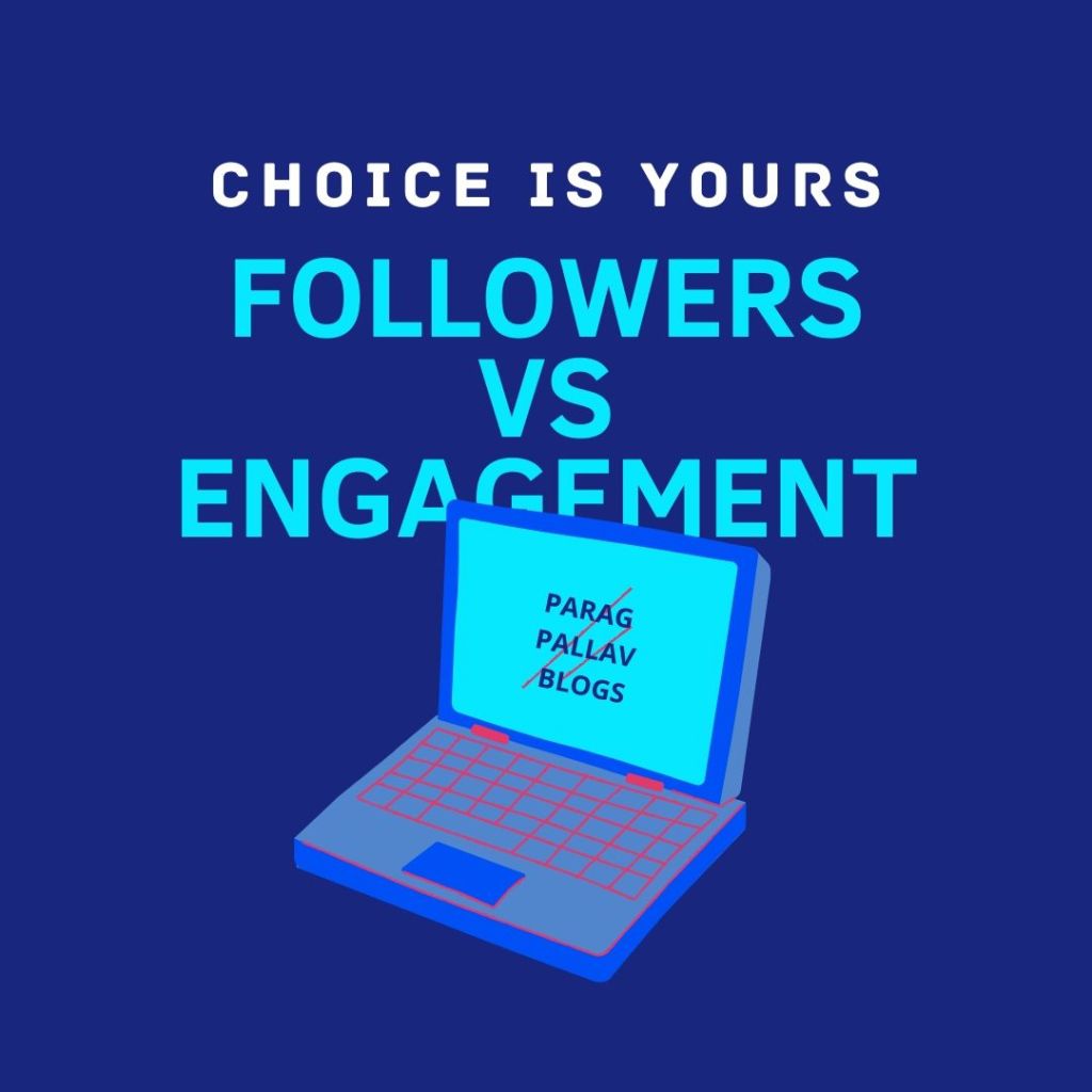 What is your choice? Followers or engagement?